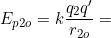 E_{p2o}=k\dfrac{q_2q'}{r_{2o}}=