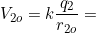 V_{2o}=k\dfrac{q_2}{r_{2o}}=