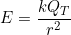 \[E=\dfrac{kQ_T}{r^2}\]