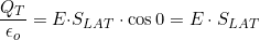 \dfrac{Q_T}{\epsilon_o}=E{\cdot}S_{LAT}\cdot\cos0=E\cdot{S_{LAT}}