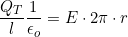 \dfrac{Q_T}{l}\dfrac{1}{\epsilon_o}=E\cdot2\pi\cdot{r}